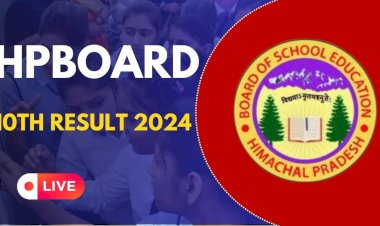 हिमाचल शिक्षा बोर्ड ने किया 10वीं कक्षा का परीक्षा परिणाम जारी, 74.61% रहा परिणाम