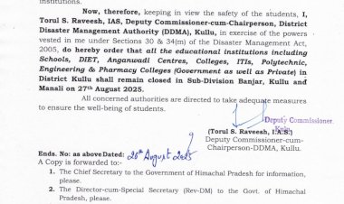 बंजार, कुल्लू तथा मनाली के सभी शैक्षणिक संस्थानों में 27 अगस्त को अवकाश घोषित*