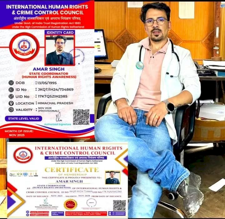 तीर्थन घाटी के अमर सिंह ठाकुर इंटरनेशनल ह्यूमन राइट्स एंड क्राइम कंट्रोल काउंसिल स्टेट कोऑर्डिनेटर नियुक्त।